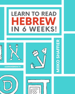 Learn to Read Hebrew in 6 Weeks