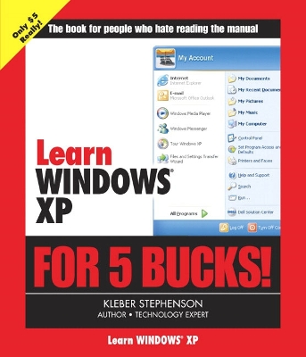 Learn Windows XP for 5 Bucks - Stephenson, Kleber