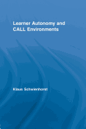 Learner Autonomy and Call Environments
