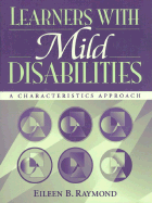 Learners with Mild Disabilities: A Characteristics Approach