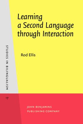 Learning a Second Language through Interaction - Ellis, Rod