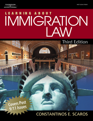 Learning about Immigration Law - Scaros, Constantinos