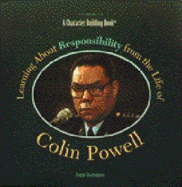 Learning about Responsibility from the Life of Colin Powell