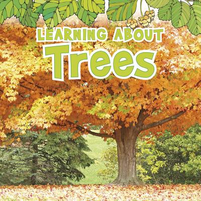 Learning about Trees - Veitch, Catherine