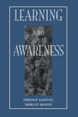 Learning and Awareness - Marton, Ference, and Booth, Shirley