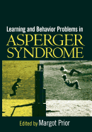 Learning and Behavior Problems in Asperger Syndrome