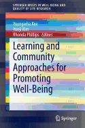 Learning and Community Approaches for Promoting Well-Being
