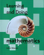 Learning and Doing Mathematics