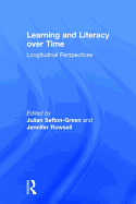 Learning and Literacy Over Time: Longitudinal Perspectives