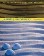 Learning and Memory - Purdy, Jess E, and Markham, Michael, and Schwartz, Bennett L, Dr.