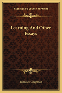 Learning and Other Essays
