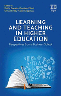 Learning and Teaching in Higher Education: Perspectives from a Business School