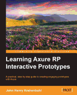 Learning Axure Rp Interactive Prototypes