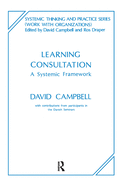 Learning Consultation: A Systemic Framework