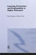 Learning, Curriculum and Employability in Higher Education
