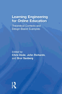 Learning Engineering for Online Education: Theoretical Contexts and Design-Based Examples