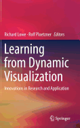 Learning from Dynamic Visualization: Innovations in Research and Application