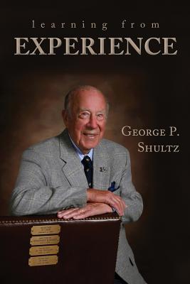 Learning from Experience - Shultz, George P