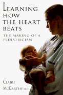 Learning How the Heart Beats