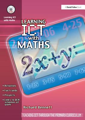 Learning ICT with Maths - Bennett, Richard
