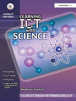 Learning ICT with Science - Hamill, Andrew