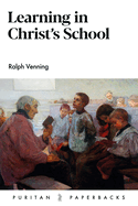 Learning in Christ's School