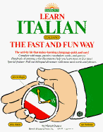Learning Italian the Fast and Fun Way - Danesi, Marcel