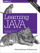 Learning Java: A Bestselling Hands-On Java Tutorial