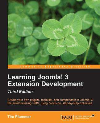 Learning Joomla! 3 Extension Development-Third Edition - Plummer, Tim