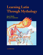 Learning Latin Through Mythology