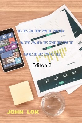 Learning Management Science - Lok, John