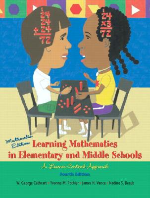 Learning Math in Elementary and Middle School & IMAP Package - Pothier, Yvonne M, and Vance, James H, and Bezuk, Nadine S