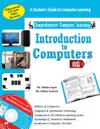 Learning Mathematics - the Fun Way: All About the Hardware and Software Used in Computers, Operating Systems, Browsers, Word, Excel, Powerpoint, Emails, Printing Etc