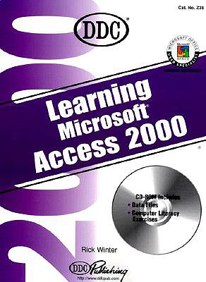 Learning Microsoft Access 2000 - DDC Publishing