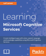 Learning Microsoft Cognitive Services