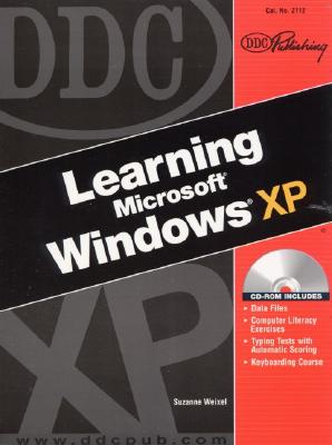 Learning Microsoft Windows XP - Weixel, Suzanne