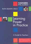 Learning Power in Practice: A Guide for Teachers
