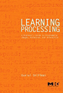 Learning Processing: A Beginner's Guide to Programming Images, Animation, and Interaction