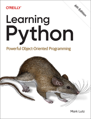Learning Python: Powerful Object-Oriented Programming - Lutz, Mark