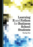 Learning R and Python for Business School Students