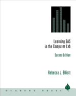 Learning SAS in the Computer Lab