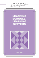 Learning Schools, Learning Systems