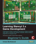 Learning Stencyl 3.X Game Development: Beginner's Guide