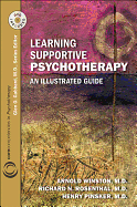 Learning Supportive Psychotherapy: An Illustrated Guide