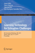 Learning Technology for Education Challenges: 8th International Workshop, Ltec 2019, Zamora, Spain, July 15-18, 2019, Proceedings