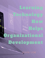 Learning Technology How Helps Organizational Development