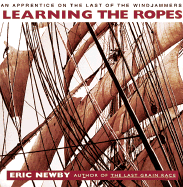 Learning the Ropes: An Apprentice on the Last of the Windjammers