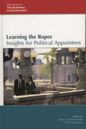 Learning the Ropes: Insights for Political Appointees