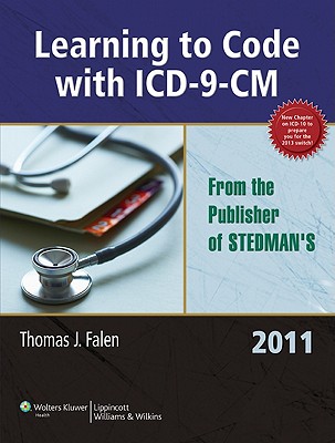 Learning to Code with ICD-9-CM - Falen, Thomas J.