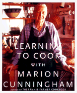 Learning to Cook with Marion Cunningham